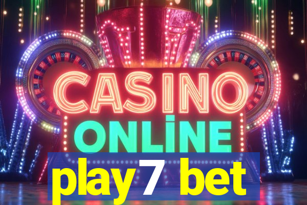play7 bet